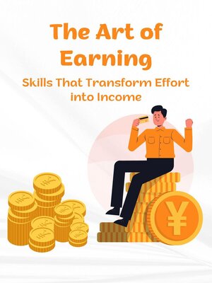 cover image of The Art of Earning
